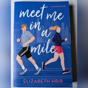 Meet Me in a Mile By Elizabeth Hrib Book New
